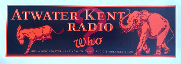 1920's Atwater Kent Radio Advertising Vintage Political Poster Sign